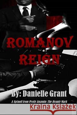 Romanov Reign Danielle Grant 9781076172495