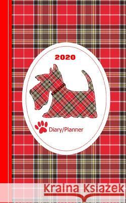 Tartan Plaid Terrier Scottie Dog: Diary Weekly January to December Shayley Stationery Books 9781076234810 Independently Published