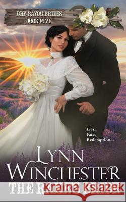 The Rake's Bride Lynn Winchester 9781076237309 Independently Published