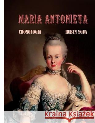 Maria Antonieta Ruben Ygua 9781076322951 Independently Published