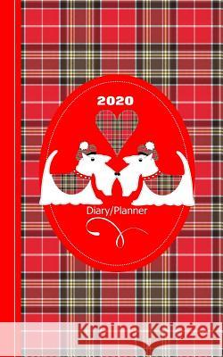 Love Scottish Terrier Dogs Design: Diary Weekly January to December Shayley Stationery Books 9781076323699 Independently Published