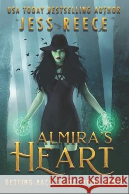 Almira's Heart Jess Reece 9781076664808 Independently Published