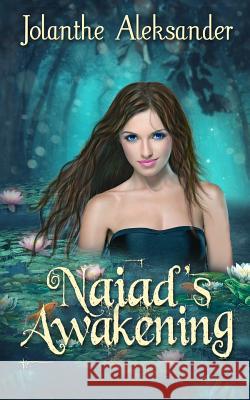 Naiad's Awakening Jolanthe Aleksander 9781076743961