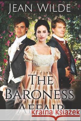 The Baroness Affair Jean Wilde 9781076781154 Independently Published