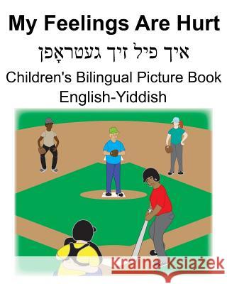 English-Yiddish My Feelings Are Hurt Children's Bilingual Picture Book Suzanne Carlson Richard Carlson 9781076798589