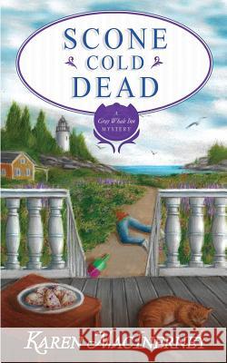 Scone Cold Dead Karen Macinerney 9781076894601 Independently Published