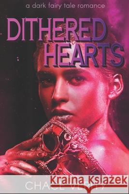 Dithered Hearts Chace Verity 9781076901132