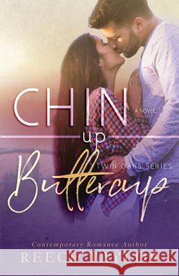 Chin Up Buttercup Tiffany Fox Laura Hidalgo Reece Taylor 9781076936998 Independently Published