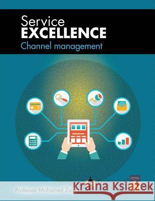 Channel Management Professor Mohamed Zairi 9781076998224 Independently Published