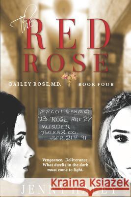 The Red Rose Jenny Haley 9781077065000 Independently Published