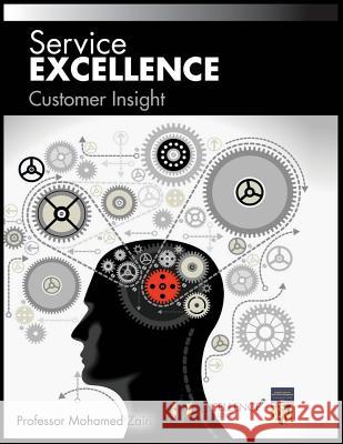 Customer Insight Professor Mohamed Zairi 9781077075078