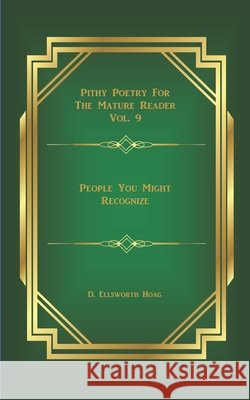 People You Might Recognize D. Ellsworth Hoag 9781077133778