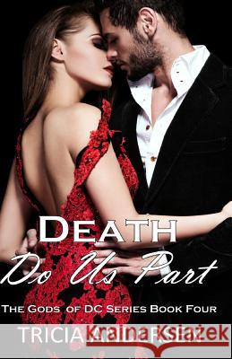 Death Do Us Part Renee Waring Tricia Andersen 9781077316973 Independently Published