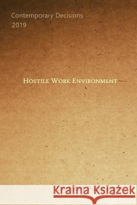 Hostile Work Environment Landmark Publications 9781077471245 Independently Published