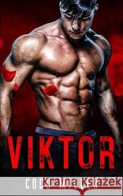 Viktor: BWWM Russian Mafia Romance Coco Miller 9781077503236