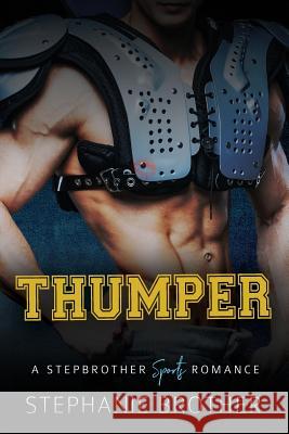 Thumper Kaya Woodward Stephanie Brother 9781077505674