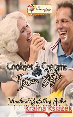 Cookies & Cream, Italian Style Judy Swinson 9781077688902 Independently Published