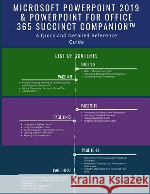 Microsoft PowerPoint 2019 & PowerPoint for Office 365 Succinct Companion(TM): A Quick and Detailed Reference Guide Succinct Companion 9781077869349 Independently Published