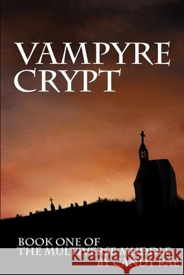 Vampyre Crypt Candy Rae 9781077976443 Kdp
