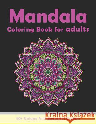 Mandala Coloring Book For Adults: Beautiful Stress Relieving Patterns For Relaxation Cathy Rose 9781078079693 Independently Published