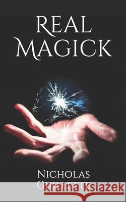 Real Magick Julie Fontanez Charlotte Imse Auria Gaines 9781078121781 Independently Published