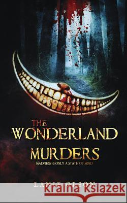 The Wonderland Murders Lanie Olson, Simply Defined Art 9781078192255 Independently Published