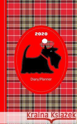 Scottish Tartan Terrier Dog: Diary Weekly Spreads January to December Shayley Stationery Books 9781078200592 Independently Published