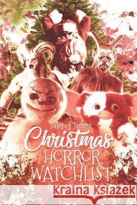 Christmas Horror Watchlist Steve Hutchison 9781078363020