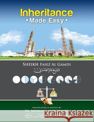 Inheritance Made Easy Abdirahman Osman Mohamed Sheikh Faeiz Al Gamdi 9781079121926
