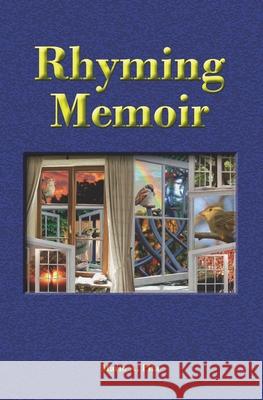 Rhyming Memoir Mario A. Pita 9781079131444 Independently Published