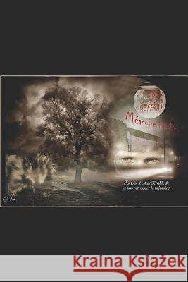 Mémoire interdite Geffray, Gilles 9781079143829 Independently Published