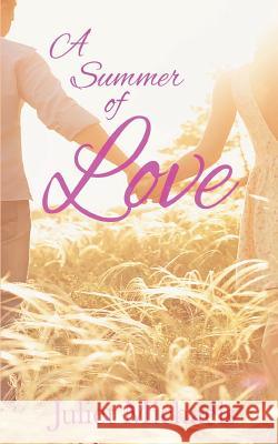 A Summer of Love: A Curvy BBW Romance Juliet Michaels 9781079285499 Independently Published