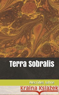 Terra Sobralis Alecrides Jahne 9781079350609