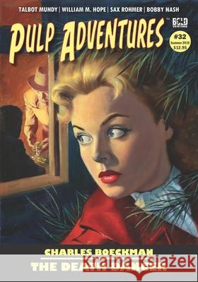 Pulp Adventures #32 Talbot Mundy Sax Rohmer Bobby Nash 9781079358353 Independently Published