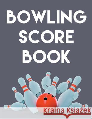 Bowling Score Book: An 8.5