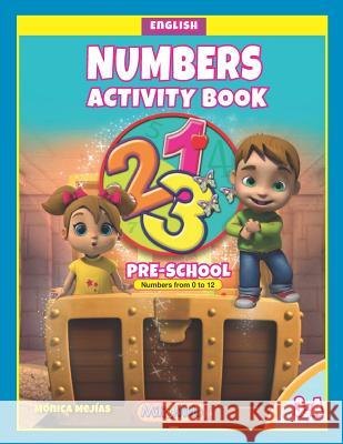 Numbers from 0-12: Activity Book Monica Mejias 9781079707892 