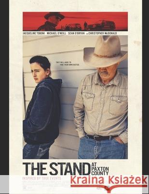 The Stand at Paxton County David M. O'Neill 9781079791952 Independently Published