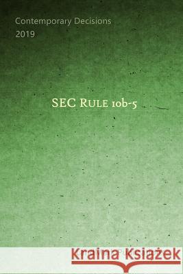 SEC Rule 10b-5 Landmark Publications 9781079957983 Independently Published