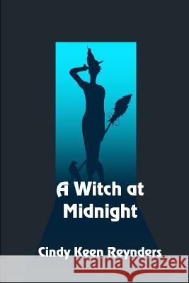 A Witch at Midnight Cindy Kee 9781079974966