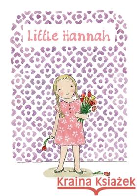 Little Hannah Glenda Hoffman 9781080015832 Independently Published