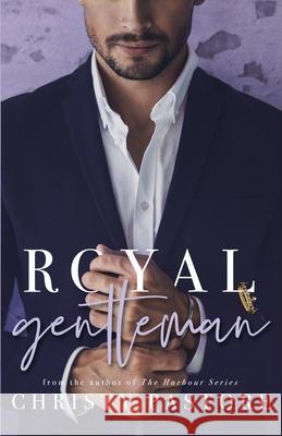 Royal Gentleman Christy Pastore 9781080127429