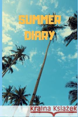 Summer Diary: 6