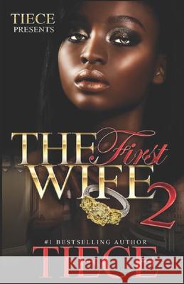 The First Wife 2 Tiece 9781080418459