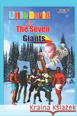 Little David and the Seven Giants David Kprake 9781080445646 Independently Published