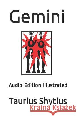 Gemini: Audio Edition Illustrated Nostradharmarse                          Madam Zelldaaar Taurius Shytius 9781080453245 Independently Published