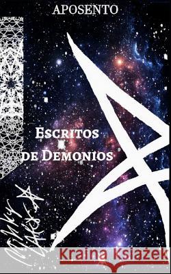 Escritos de Demonios: Edición Especial Grant, Mario 9781080552764 Independently Published