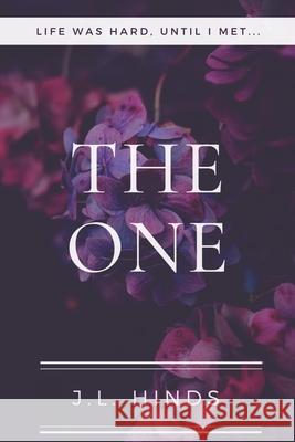 The One Mary Lovell J. L. Hinds 9781080647125