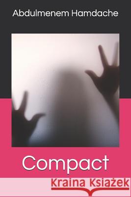 Compact Abdulmenem Hamdache 9781080772124 Independently Published