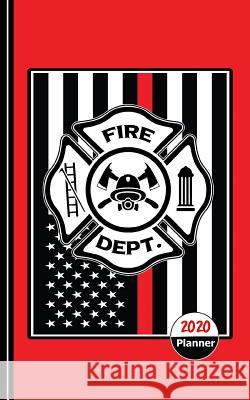 Fire Dept.: Firefighters Diary Weekly Spreads January to December Shayley Stationery Books 9781080792672 Independently Published