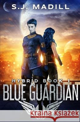 Blue Guardian S. J. Madill 9781080821556